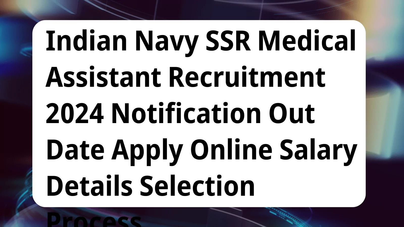 image awas yojana Indian Navy SSR Medical Assistant Recruitment 2024